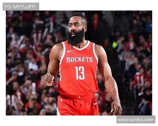 詹姆斯哈登重塑球队进攻体系引领新赛季战术革新浪潮